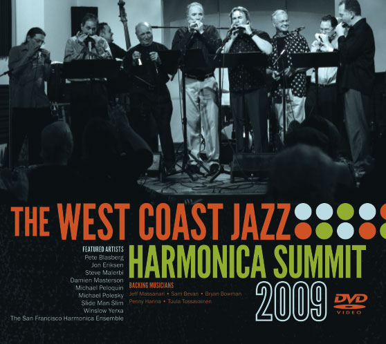 Winslow Yerxa | The West Coast Jazz Harmonica Summit